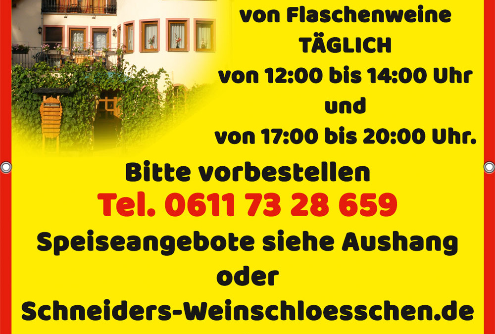 Werbung für Gutsausschank Schneiders Weinschlösschen